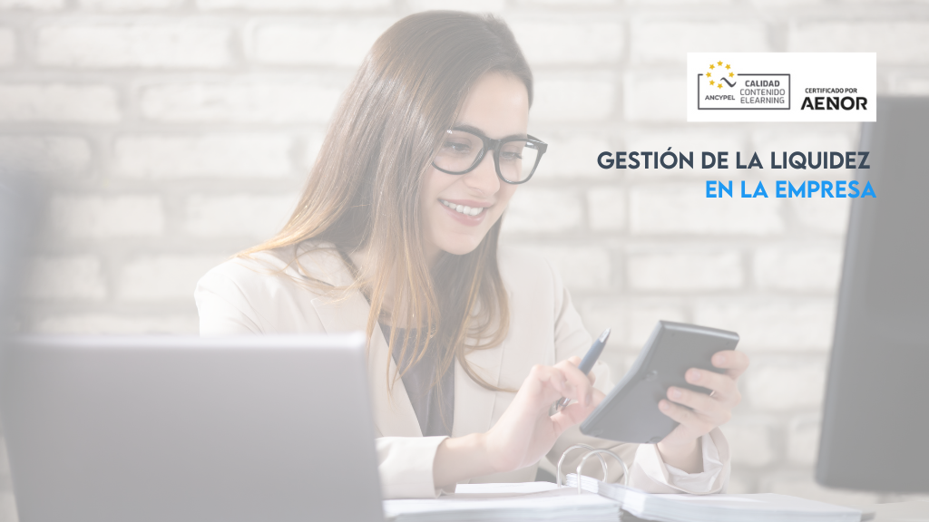 Curso de Gestión de la Liquidez en la Empresa